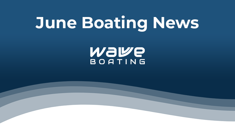 June boating news