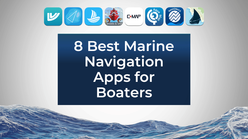 Top Marine Navigation Apps
