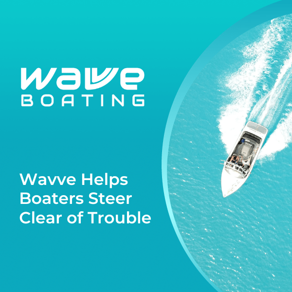 Wavve Boating App Powerboat world feature