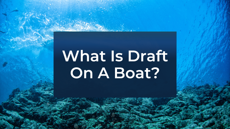 what-is-boat-draft-on-a-boat