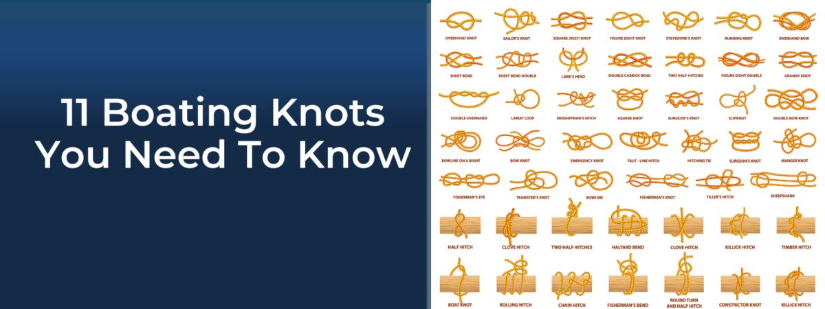11 Boating Knots You Need To Know Nautical Knots For Sailing Boating