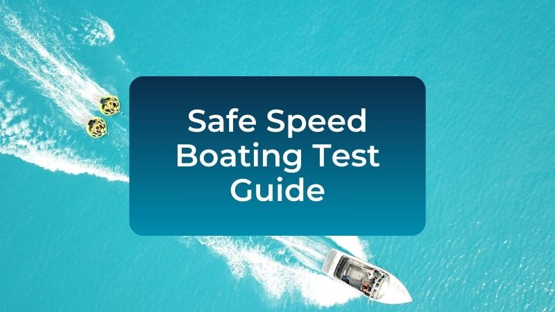 How-do-you-know-when-you-are-operating-your-vessel-at-a-safe-speed