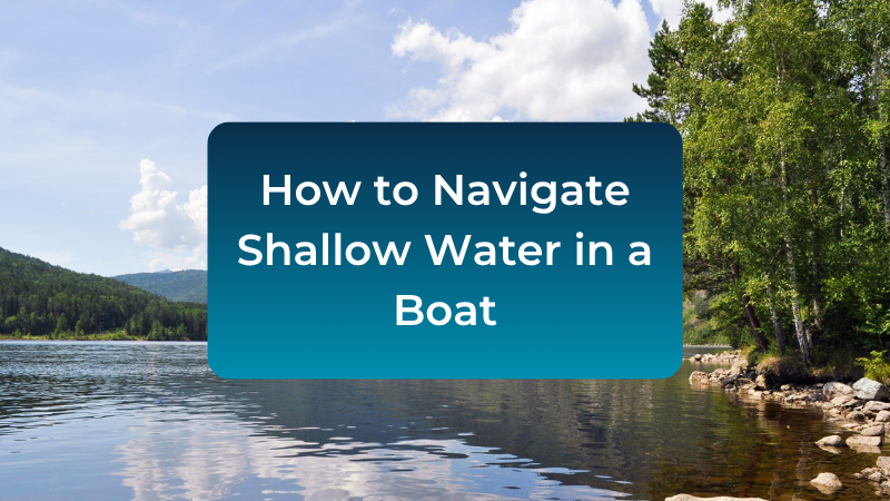 how-to-navigate-shallow-water-boat